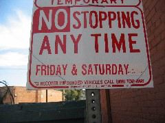 Street closure sign  on site